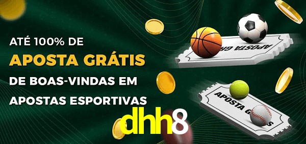 dhh8 Ate 100% de Aposta Gratis