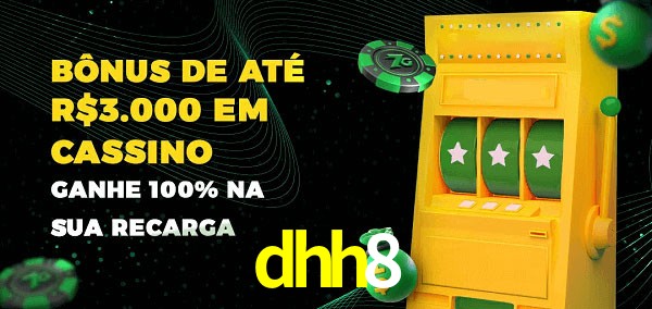 dhh8 melhor bônus de depósito
